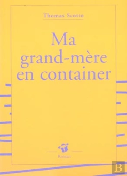 Bertrand.pt - Ma Grand-Mere En Container 