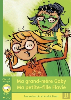 Bertrand.pt - Ma Grand-Mère Gaby, Ma Petite-Fille Flavie