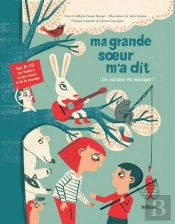 Ma Grande Soeur M'A Dit ; Les Saisons En Musique !