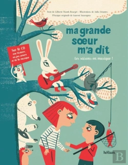 Bertrand.pt - Ma Grande Soeur M'A Dit ; Les Saisons En Musique !