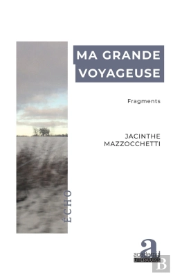 Bertrand.pt - Ma Grande Voyageuse : Fragments