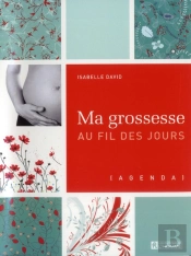 Ma Grossesse Au Fil Des Jours