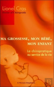 Ma Grossesse, Mon Bébé, Mon Enfant
