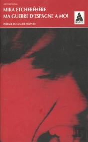Ma Guerre D'Espagne À Moi