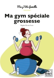 Ma Gym Speciale Grossesse (2e Édition)
