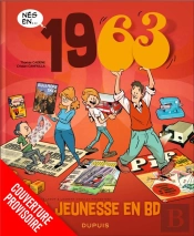 Ma Jeunesse En Bd - Tome 7 - 1963