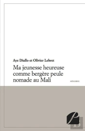 Ma Jeunesse Heureuse Comme Bergere Peule Nomade Au Mali