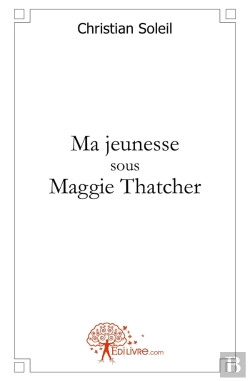Bertrand.pt - Ma Jeunesse Sous Maggie Thatcher