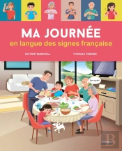 Ma Journée En Langue Des Signes Française