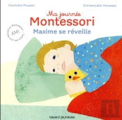Ma Journee Montessori, Tome 01