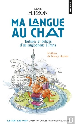 Bertrand.pt - Ma Langue Au Chat. Tortures Et Delices D'Un Anglophone A Paris
