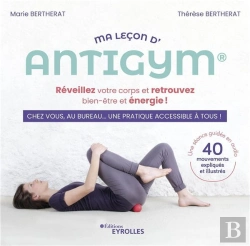 Bertrand.pt - Ma Lecon D'Antigym - Reveillez Votre Corps Et Retrouvez Bien-Etre Et Energie !