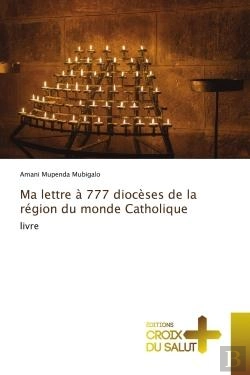 Bertrand.pt - Ma Lettre A 777 Dioceses De La Region Du Monde Catholique - Livre