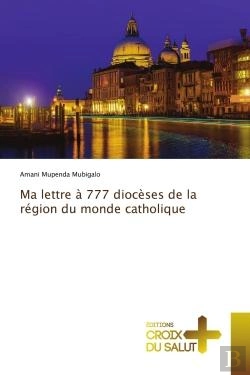 Bertrand.pt - Ma Lettre A 777 Dioceses De La Region Du Monde Catholique