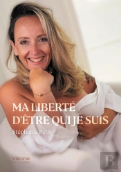 Ma Liberté D'Être Qui Je Suis