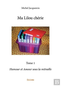 Bertrand.pt - Ma Lilou Cherie - T01 - Ma Lilou Cherie - Humour Et Amour Sous La Mitraille