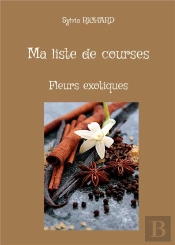 Ma Liste De Course - Fleurs Exotiques
