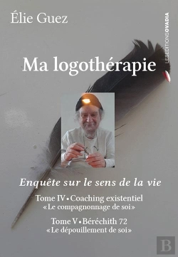 Bertrand.pt - Ma Logothérapie : Tome Iv-V