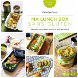 Bertrand.pt - Ma Lunch Box Sans Gluten ; Menus Bio Et Gourmands À Emporter Au Fil Des Saisons
