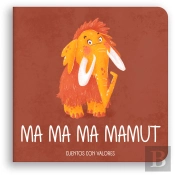 Ma Ma Ma Mamut