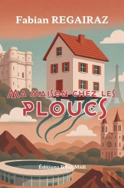 Ma Maison Chez Les Ploucs