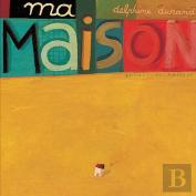 Ma Maison