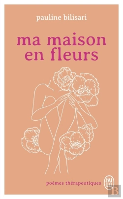 Bertrand.pt - Ma Maison En Fleurs : Poèmes Thérapeutiques