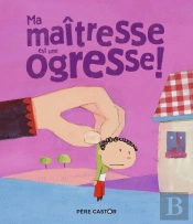 Ma Maîtresse Est Une Ogresse