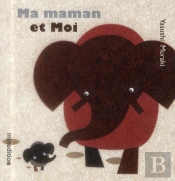 Ma Maman Et Moi
