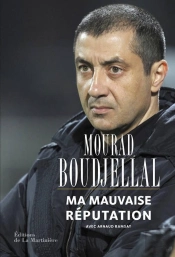 Ma Mauvaise Réputation