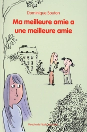Ma Meilleure Amie A Une Meilleure Amie