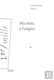 Ma Mère, À L'Origine