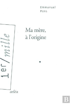 Bertrand.pt - Ma Mère, À L'Origine