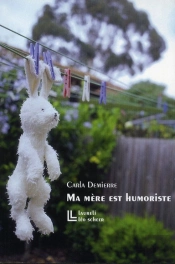 Ma Mère Est Humoriste