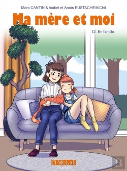 Bertrand.pt - Ma Mère Et Moi Tome 12 : En Famille