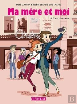 Bertrand.pt - Ma Mère Et Moi Tome 9 : C'Est Pour La Vie