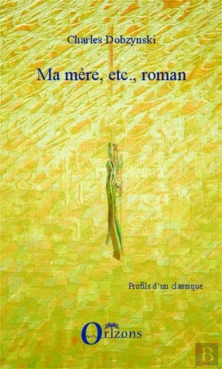 Bertrand.pt - Ma Mère, Etc., Roman