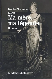 Ma Mère, Ma Légende