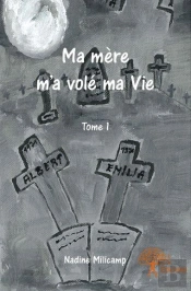 Ma Mere M?A Vole Ma Vie