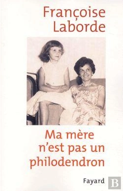 Bertrand.pt - Ma Mere N'Est Pas Un Philodendron
