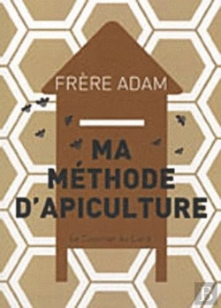 Bertrand.pt - Ma Methode D'Apiculture