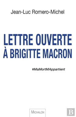 Bertrand.pt - Ma Mort M'Appartient. Lettre Ouverte A Brigitte Macron