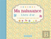 Ma Naissance  Livre D'Or