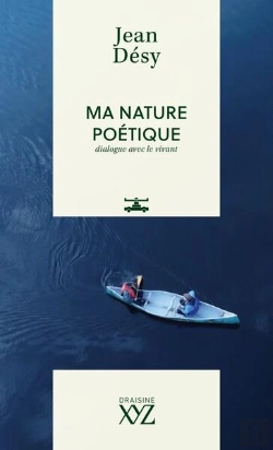 Bertrand.pt - Ma Nature Poétique : Dialogue Avec Le Vivant
