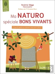 Ma Naturo Spécial Bons Vivants