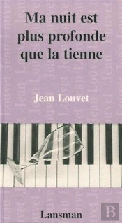 Ma Nuit Est Plus Profonde Que La Tienne