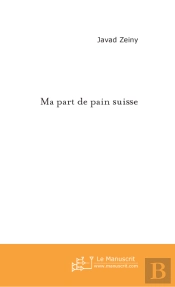 Ma Part De Pain Suisse