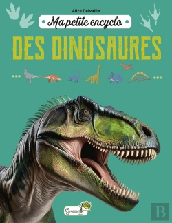 Bertrand.pt - Ma Petite Encyclo : Des Dinosaures