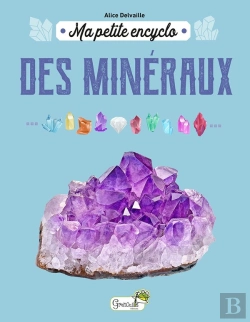 Bertrand.pt - Ma Petite Encyclo : Des Minéraux