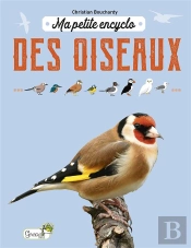 Ma Petite Encyclo Des Oiseaux